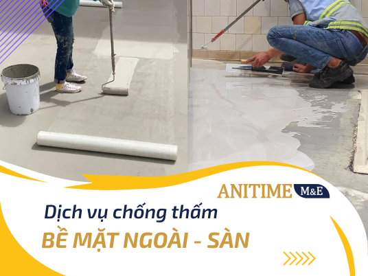 Chống thấm mặt ngoài, chống thấm sàn.